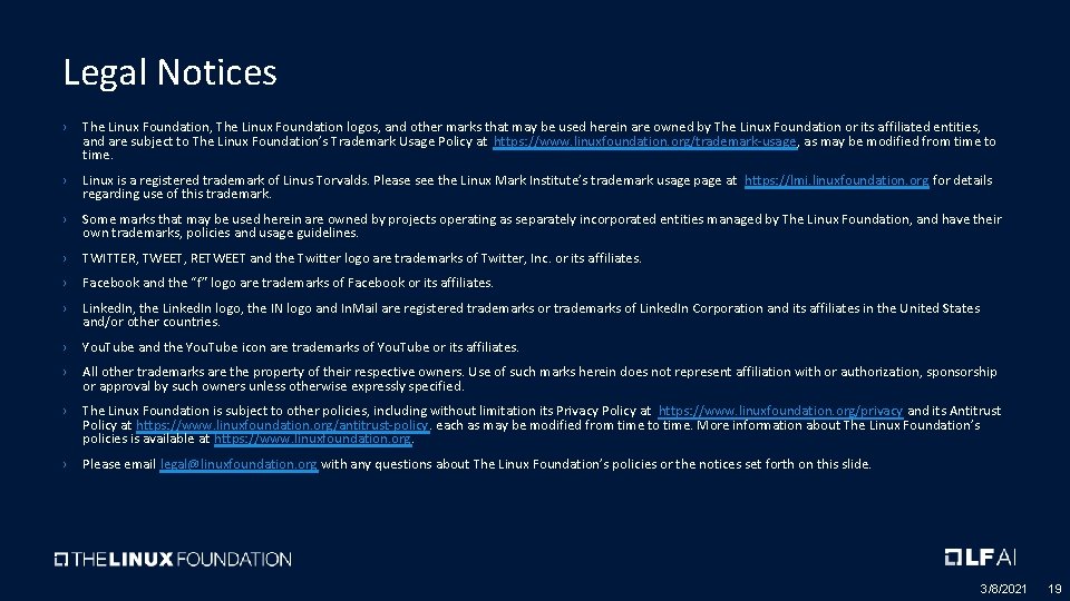 Legal Notices › The Linux Foundation, The Linux Foundation logos, and other marks that Legal Notices › The Linux Foundation, The Linux Foundation logos, and other marks that
