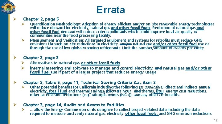 Errata Ø Chapter 2, page 5 Ø Quantification Methodology: Adoption of energy efficient and/or