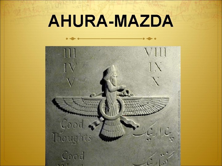 AHURA-MAZDA 