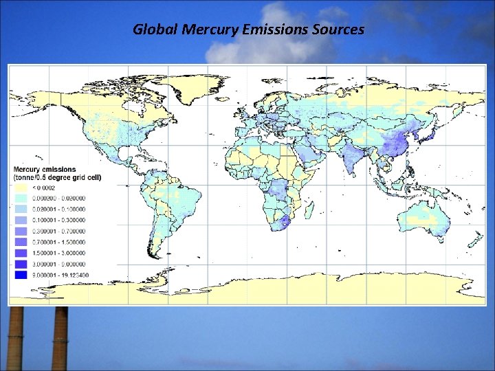 Global Mercury Emissions Sources 