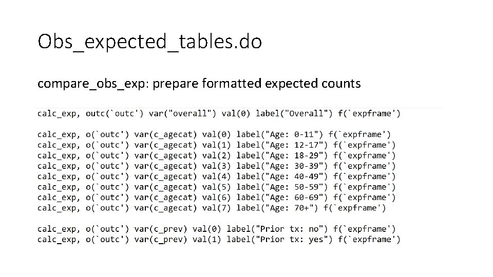 Obs_expected_tables. do compare_obs_exp: prepare formatted expected counts 