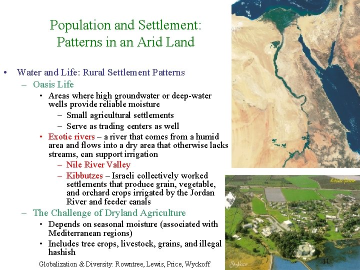 Population and Settlement: Patterns in an Arid Land • Water and Life: Rural Settlement