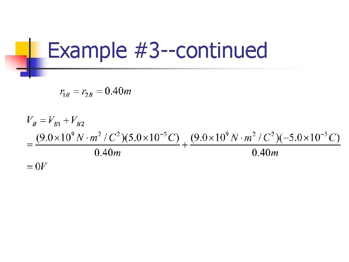 Example #3 --continued 