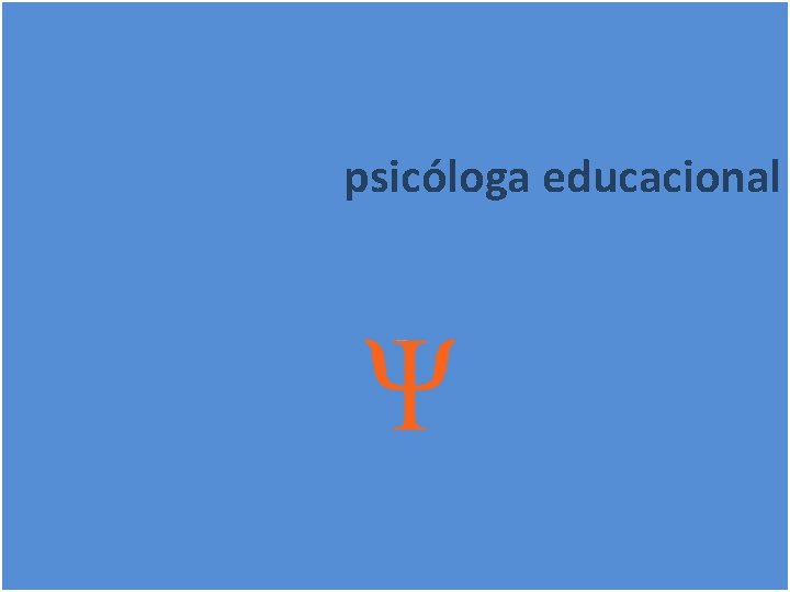 psicóloga educacional 