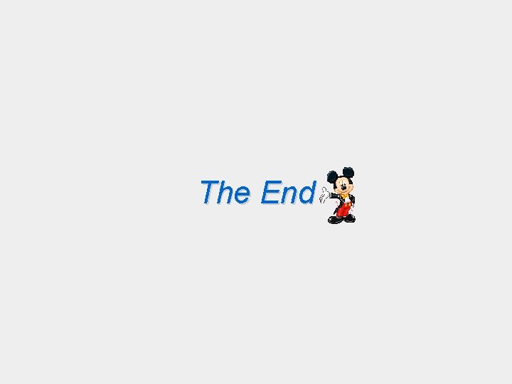 The End The End