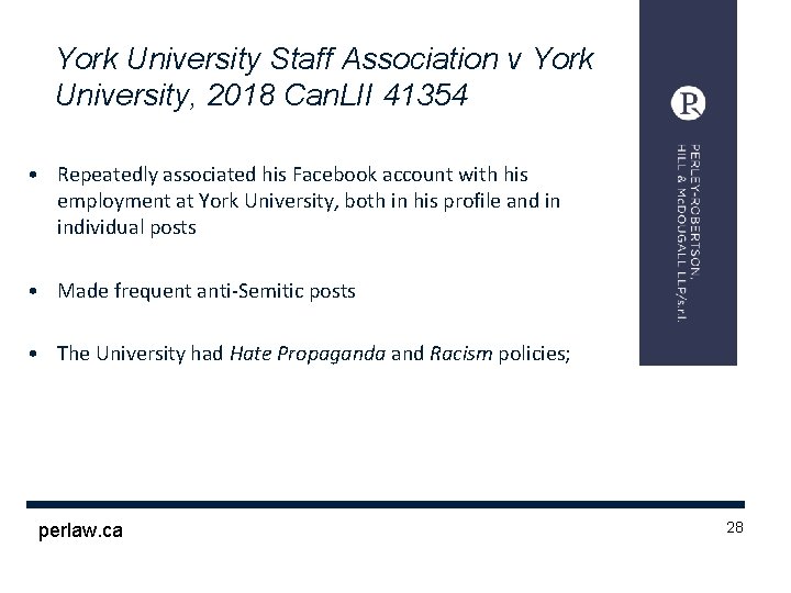York University Staff Association v York University, 2018 Can. LII 41354 • Repeatedly associated