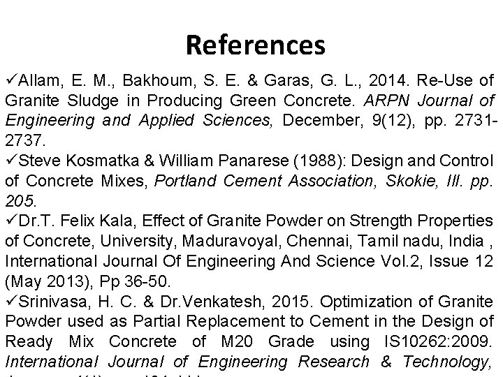 References Allam, E. M. , Bakhoum, S. E. & Garas, G. L. , 2014.
