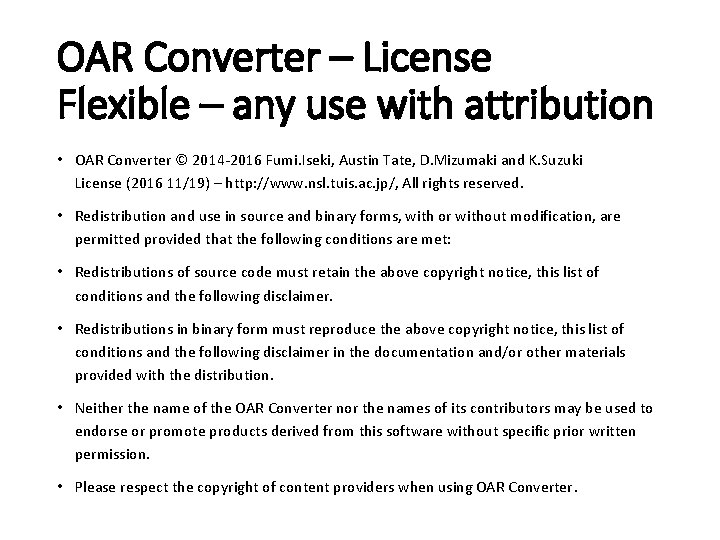 OAR Converter – License Flexible – any use with attribution • OAR Converter ©