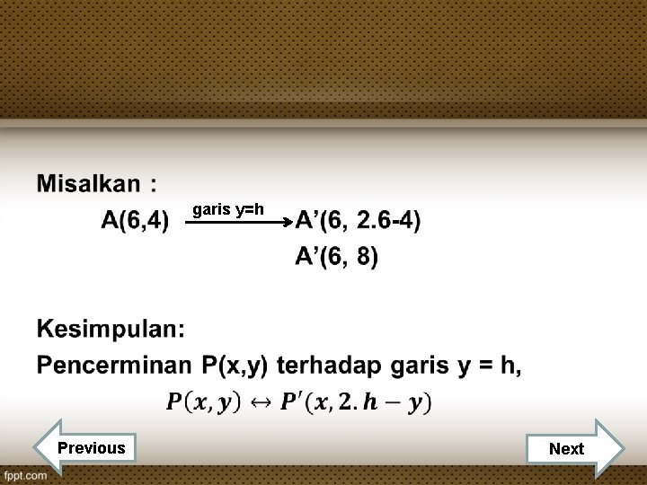  • Previous garis y=h Nextt 