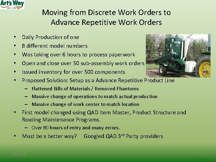 Moving from Discrete Work Orders to Advance Repetitive Work Orders • • • Daily