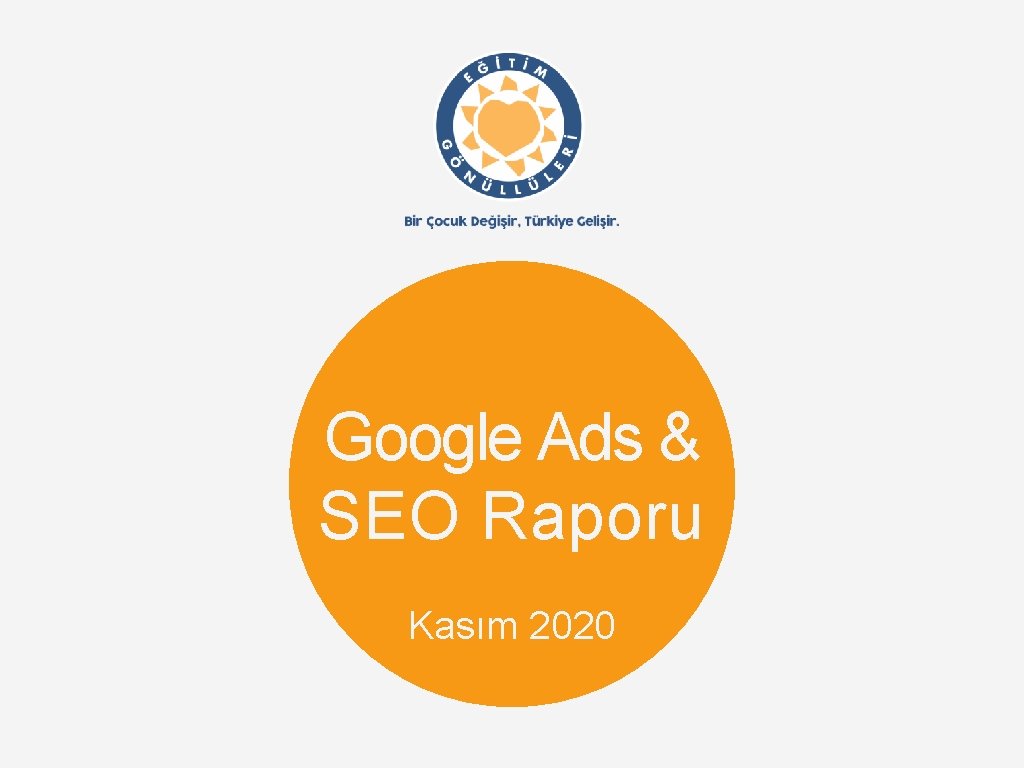 Google Ads & SEO Raporu Kasım 2020 