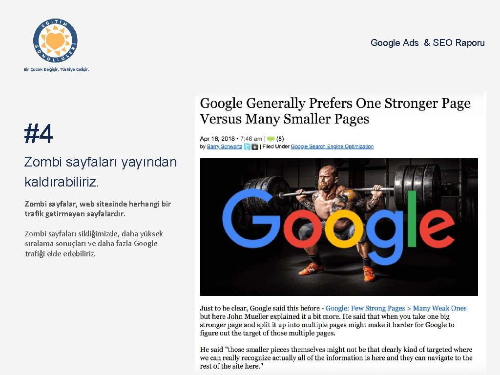 Google Ads & SEO Raporu #4 Zombi sayfaları yayından kaldırabiliriz. Zombi sayfalar, web sitesinde