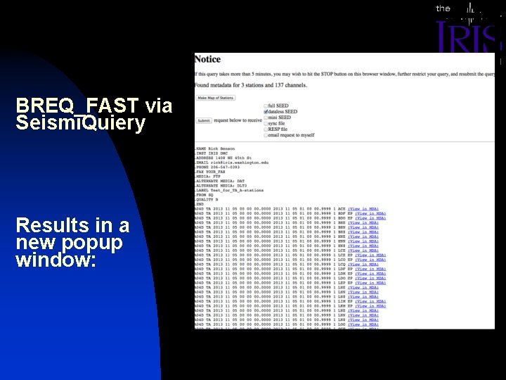 BREQ_FAST via Seismi. Quiery Results in a new popup window: 