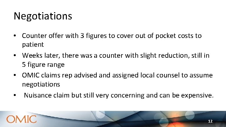 Negotiations • Counter offer with 3 figures to cover out of pocket costs to Negotiations • Counter offer with 3 figures to cover out of pocket costs to