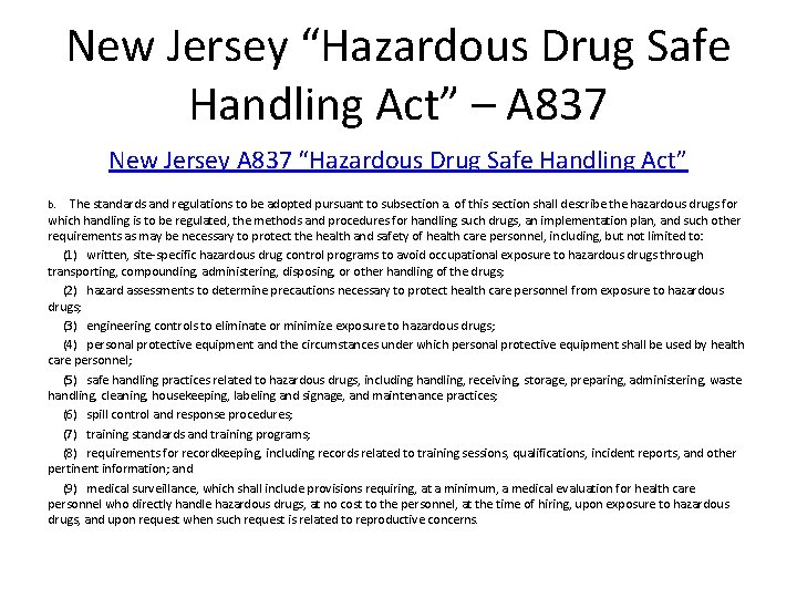 New Jersey “Hazardous Drug Safe Handling Act” – A 837 New Jersey A 837 New Jersey “Hazardous Drug Safe Handling Act” – A 837 New Jersey A 837