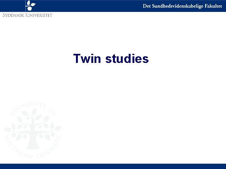 Twin studies 