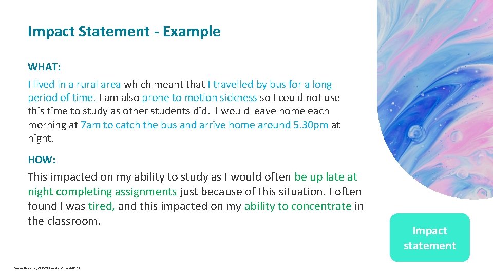  Impact Statement - Example WHAT: I lived in a rural area which meant