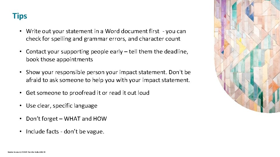  Tips • Write out your statement in a Word document first - you