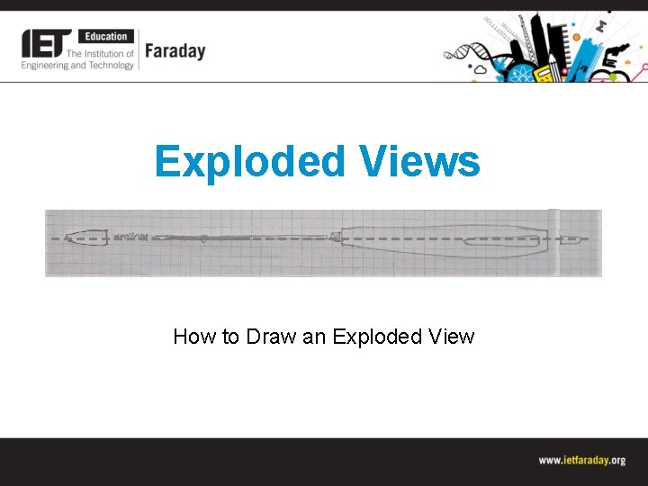 Exploded Views How to Draw an Exploded View 