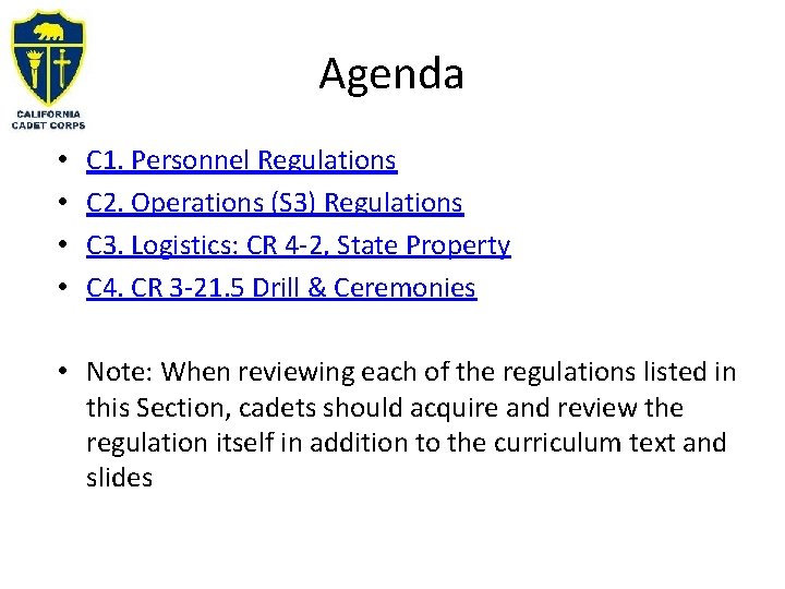 Agenda • • C 1. Personnel Regulations C 2. Operations (S 3) Regulations C