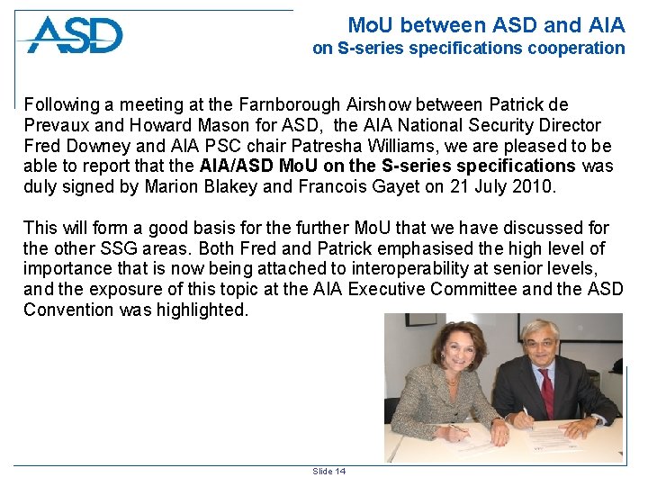 Mo. U between ASD and AIA on S-series specifications cooperation Following a meeting at