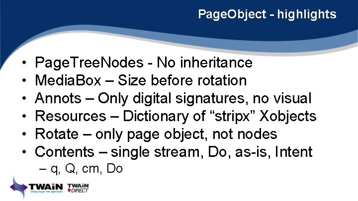 Page. Object - highlights • • • Page. Tree. Nodes - No inheritance Media.