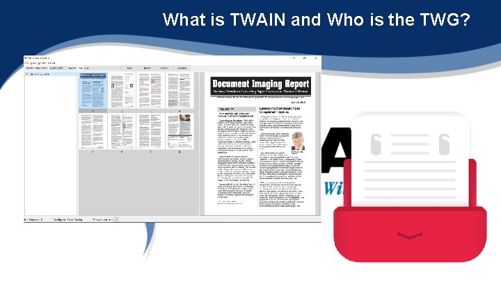 What is TWAIN and Who is the TWG? 