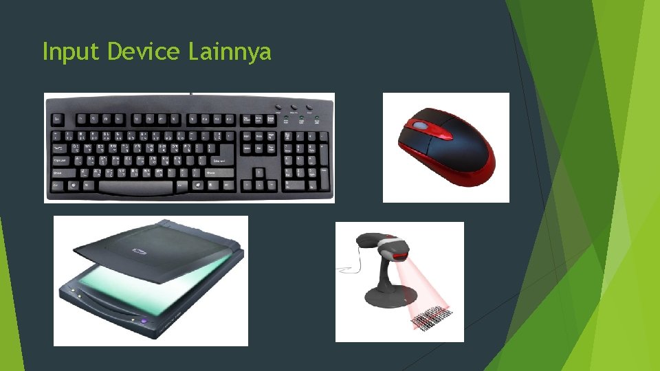 Input Device Lainnya 