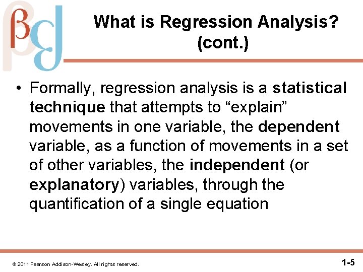 Chapter 1 An Overview of Regression Analysis Copyright
