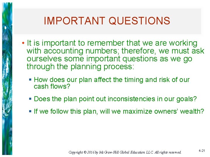 IMPORTANT QUESTIONS • It is important to remember that we are working with accounting