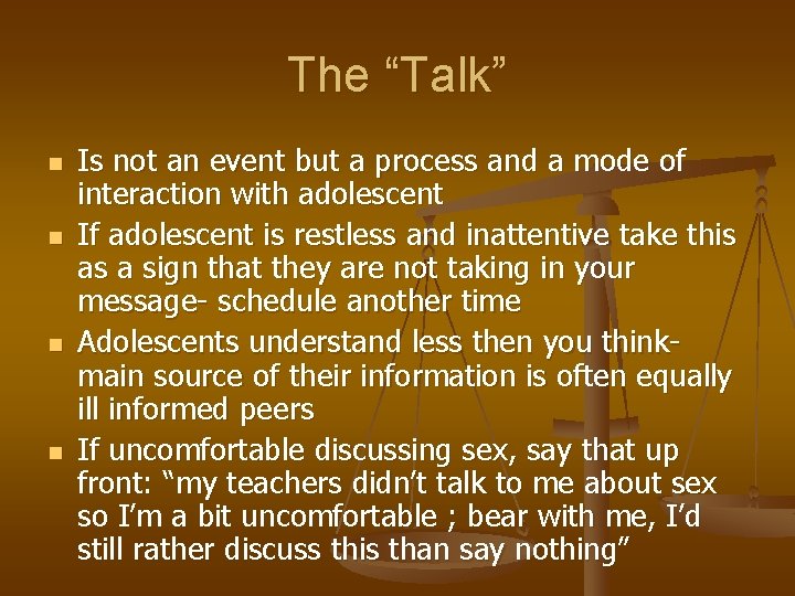 The “Talk” n n Is not an event but a process and a mode