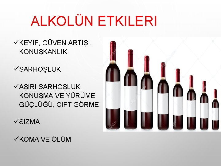 ALKOLÜN ETKILERI üKEYIF, GÜVEN ARTIŞI, KONUŞKANLIK üSARHOŞLUK üAŞIRI SARHOŞLUK, KONUŞMA VE YÜRÜME GÜÇLÜĞÜ, ÇIFT ALKOLÜN ETKILERI üKEYIF, GÜVEN ARTIŞI, KONUŞKANLIK üSARHOŞLUK üAŞIRI SARHOŞLUK, KONUŞMA VE YÜRÜME GÜÇLÜĞÜ, ÇIFT