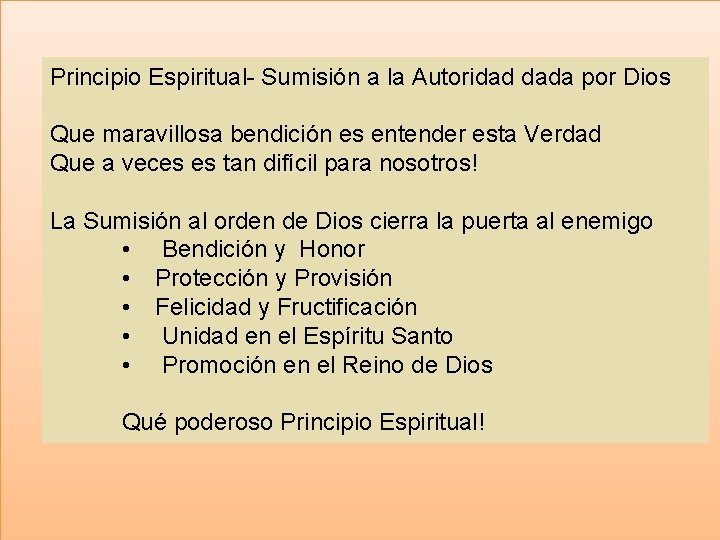 Principio Espiritual- Sumisión a la Autoridad dada por Dios Que maravillosa bendición es entender