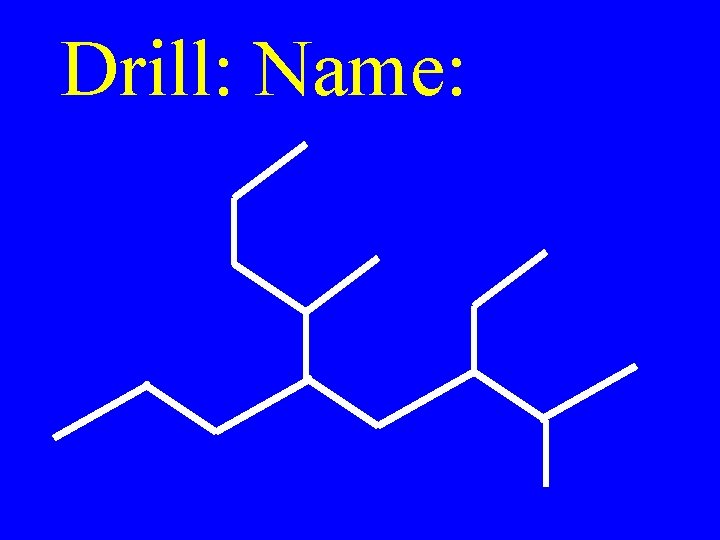 Drill: Name: 