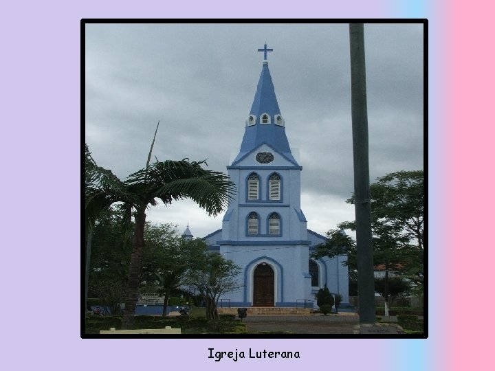 Igreja Luterana 