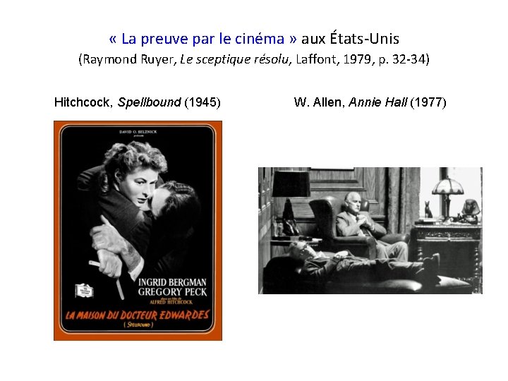 « La preuve par le cinéma » aux États-Unis (Raymond Ruyer, Le sceptique « La preuve par le cinéma » aux États-Unis (Raymond Ruyer, Le sceptique