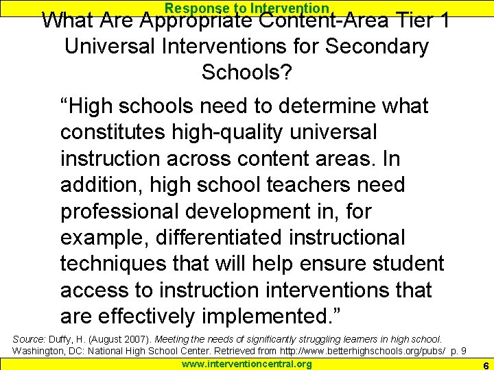 Response to Intervention What Are Appropriate Content-Area Tier 1 Universal Interventions for Secondary Schools?