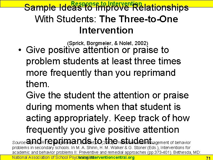 Response to Intervention Sample Ideas to Improve Relationships With Students: The Three-to-One Intervention (Sprick,