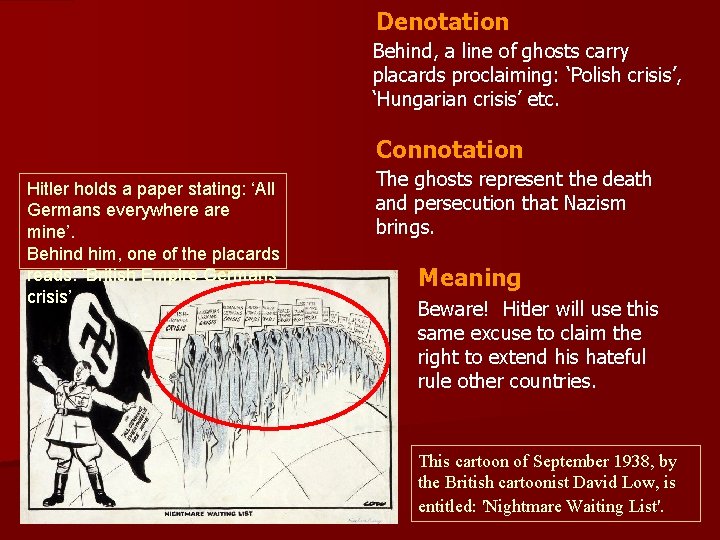 Denotation Behind, a line of ghosts carry placards proclaiming: ‘Polish crisis’, ‘Hungarian crisis’ etc. Denotation Behind, a line of ghosts carry placards proclaiming: ‘Polish crisis’, ‘Hungarian crisis’ etc.
