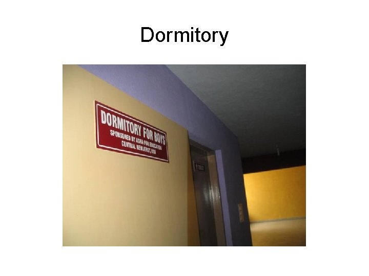 Dormitory 
