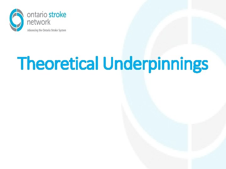 Theoretical Underpinnings 