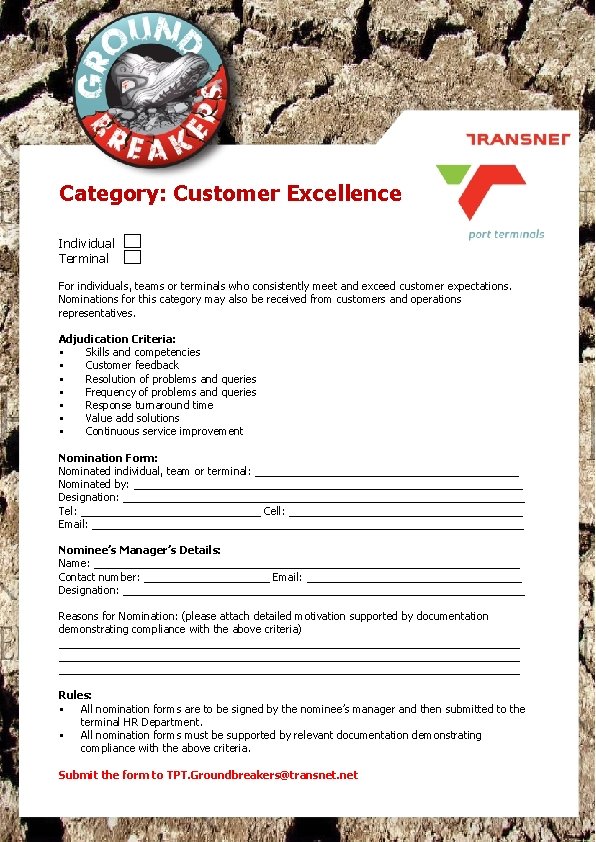 Category: Customer Excellence Individual Terminal For individuals, teams or terminals who consistently meet and