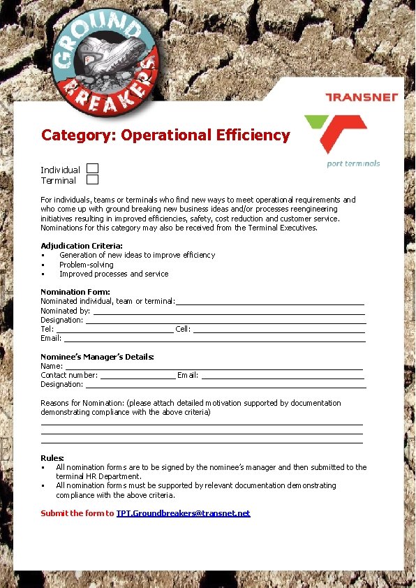 Category: Operational Efficiency Individual Terminal For individuals, teams or terminals who find new ways