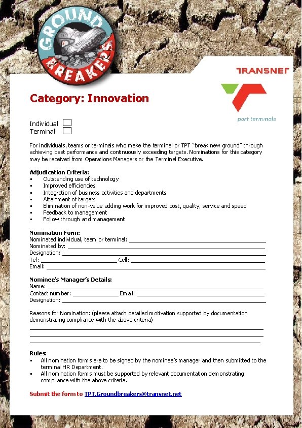 Category: Innovation Individual Terminal For individuals, teams or terminals who make the terminal or