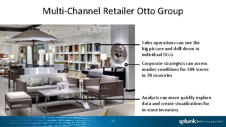 Multi-Channel Retailer Otto Group Sales operations can see the big picture and drill down