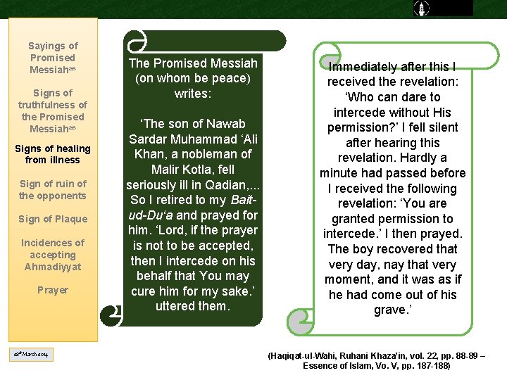 Sayings of Promised Messiahas Signs of truthfulness of the Promised Messiahas Signs of healing Sayings of Promised Messiahas Signs of truthfulness of the Promised Messiahas Signs of healing