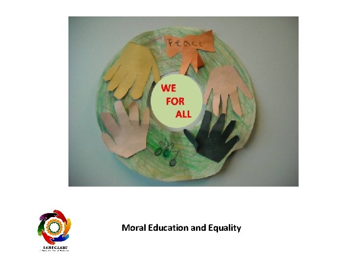 Moral Education and Equality 