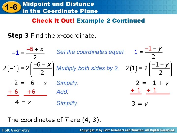 1 -6 Midpoint and Distance in the Coordinate Plane Check It Out! Example 2
