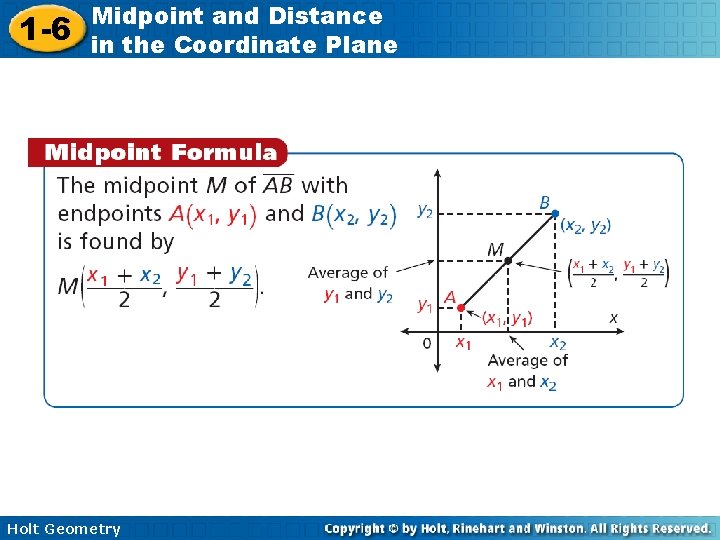 1 -6 Midpoint and Distance in the Coordinate Plane Holt Geometry 