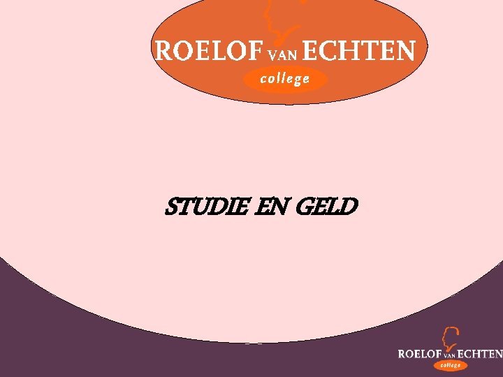 STUDIE EN GELD 